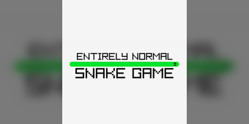 Cover image for Entirely Normal Snake Game