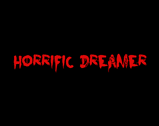 Horrific Dreamer