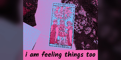 Cover image for i am feeling things too