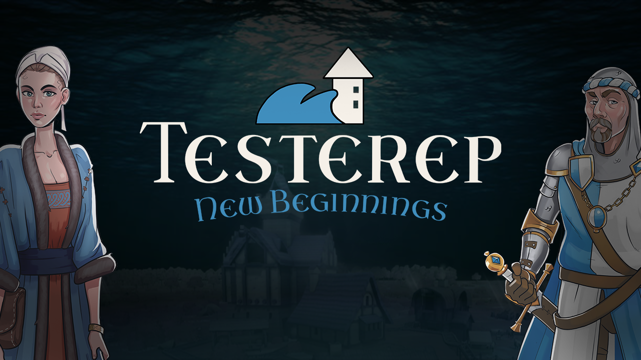 Testerep: New Beginnings