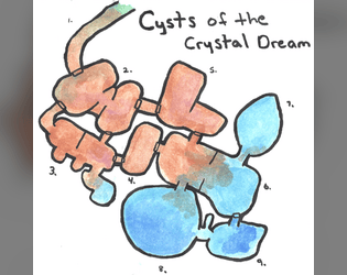 Cysts Of The Crystal Dream   - little hand-made minidungeon 