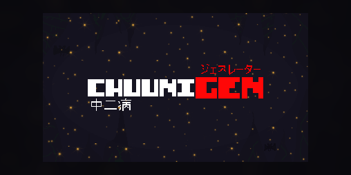 Cover image for ChuuniGen | Chuunibyou Name/Title Generator