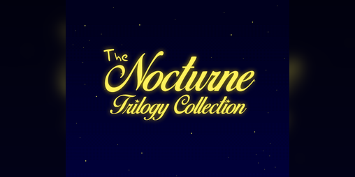 Cover image for The Nocturne Trilogy Collection (UNDER SERIOUS CONSTRUCTION)