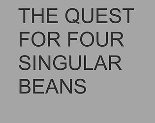 The quest for four singular beans