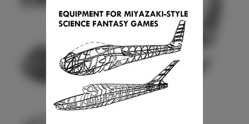 Cover image for Equipment List for Miyazaki-Style Science Fantasy Games