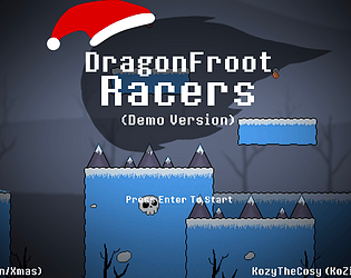 DragonFroot Racers - Xmas Demo Version (by KozyTheCosy)