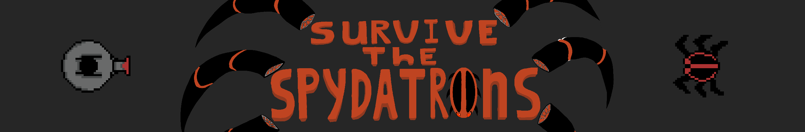 Survive the Spydatrons