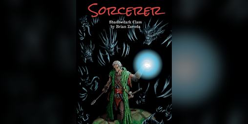 Cover image for Sorcerer ~ A Shadowdark Class
