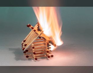 Pyromania RPG   - A game about self destructive behavior and self immolation 