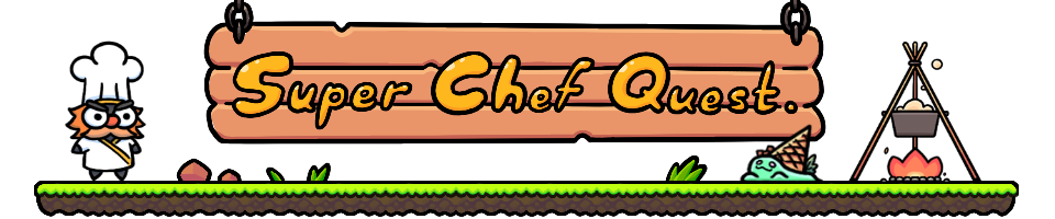 Super Chef Quest