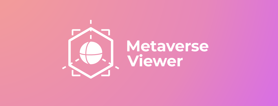 Metaverse Viewer