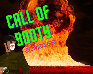 Call of Booty: Zombies