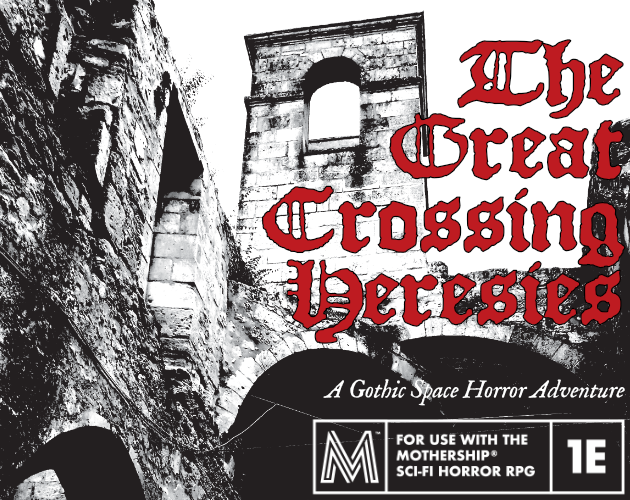 Cover image for The Great Crossing Heresies