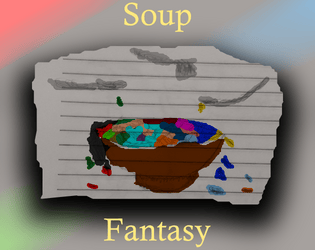 Soupfantasy   - Soup fantasy setting 
