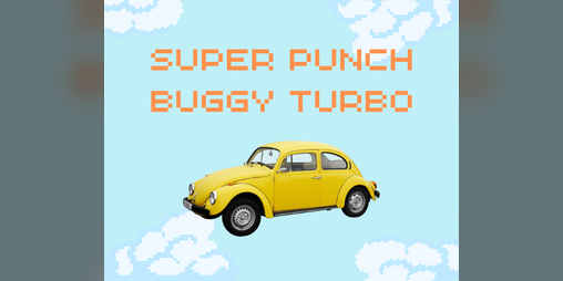 Cover image for Super Punch Buggy Turbo