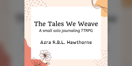 Cover image for The Tales We Weave