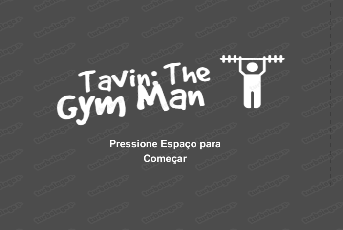Tavin-The Gym Man