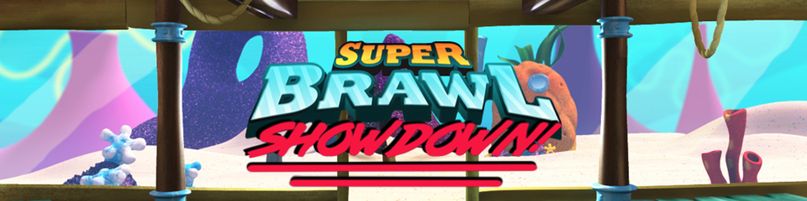 Super Brawl Showdown!