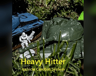 Heavy Hitter- Vehicle Combat System  