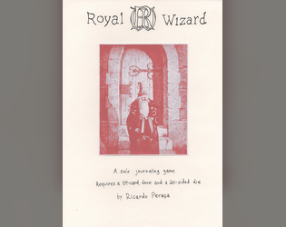 Royal Wizard   - A solo journaling roleplaying game of royal wizards 