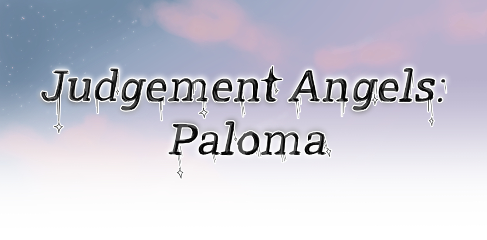 Judgement Angels: Paloma