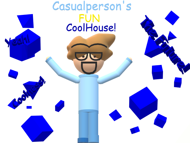 Casualpersons fun coolhouse cancelled build