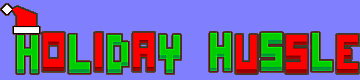 Holiday Hussle