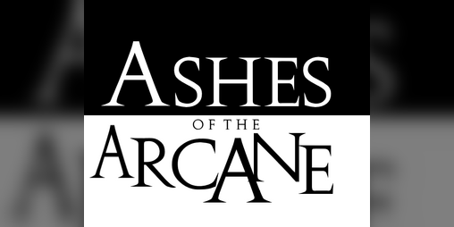 Cover image for Ashes of the Arcane