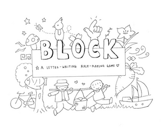 Block: A Letter-Writing RPG   - A game about moving through a creative block with tarot cards as your guide 