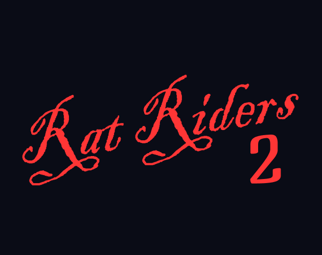 Rat Riders 2