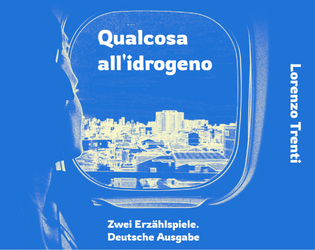 Qualcosa all'idrogeno. Deutsche Ausgabe  