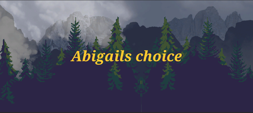 Abigail's choice