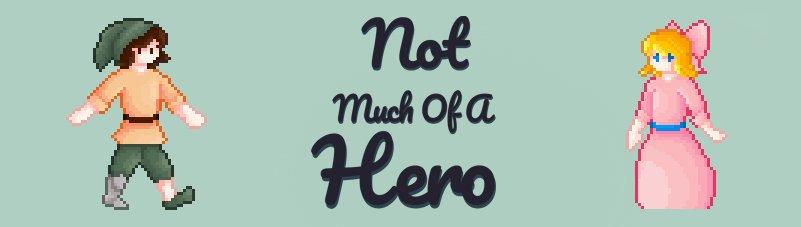 Not Much Of A Hero