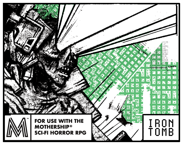 Cover image for Iron Tomb: A Mothership RPG Adventure