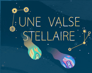 Une Valse Stellaire - A Star Waltz