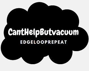 Can't Help But Vacuum  | 199 TriJam Entry