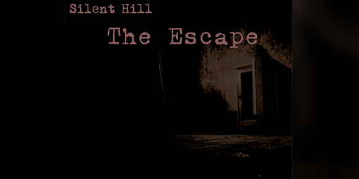 Cover image for Silent Hill: The Escape (Fan Remake)