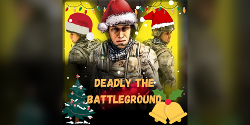 Cover image for Deadly The Battleground