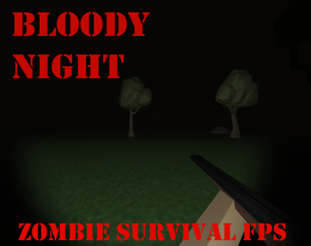 Bloody Night: Zombie Survival FPS