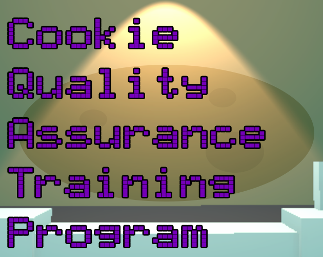 Cookie Quality Assurance Training Program (Exhausting Games Jam)