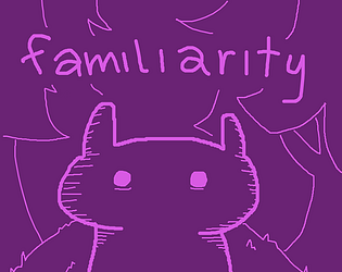 familiarity