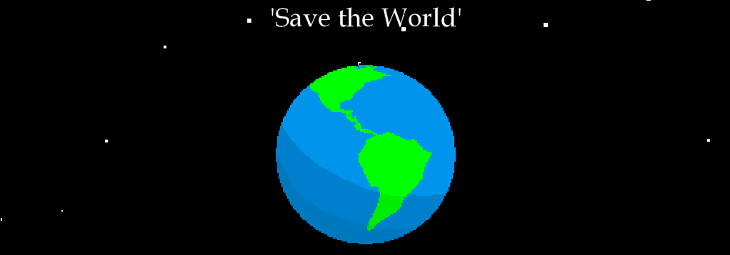 Save the world