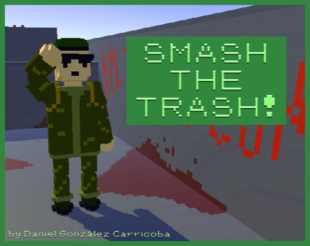 Cover image for Smash the trash!