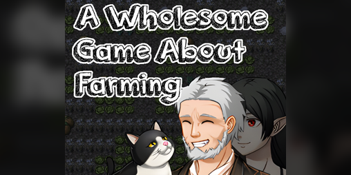 Cover image for A Wholesome Game About Farming