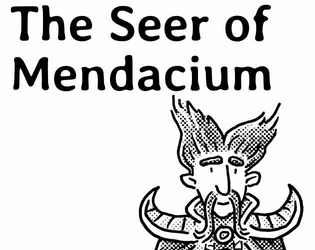 The Seer of Mendacium  