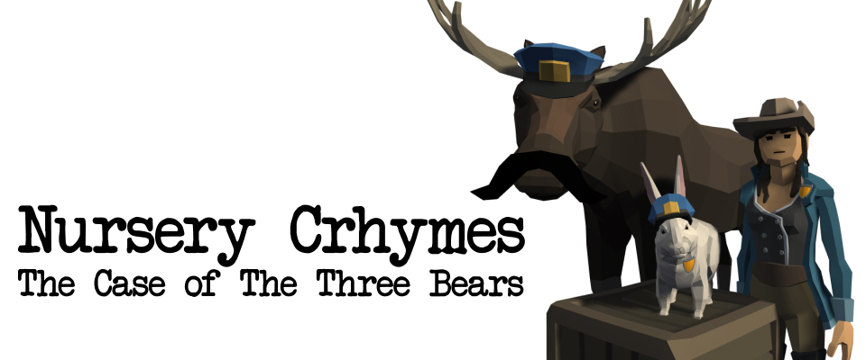 Nursery Crhymes: The Case of The Three Bears