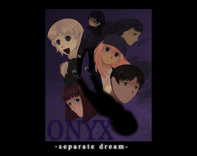 ONYX ~separate dream~