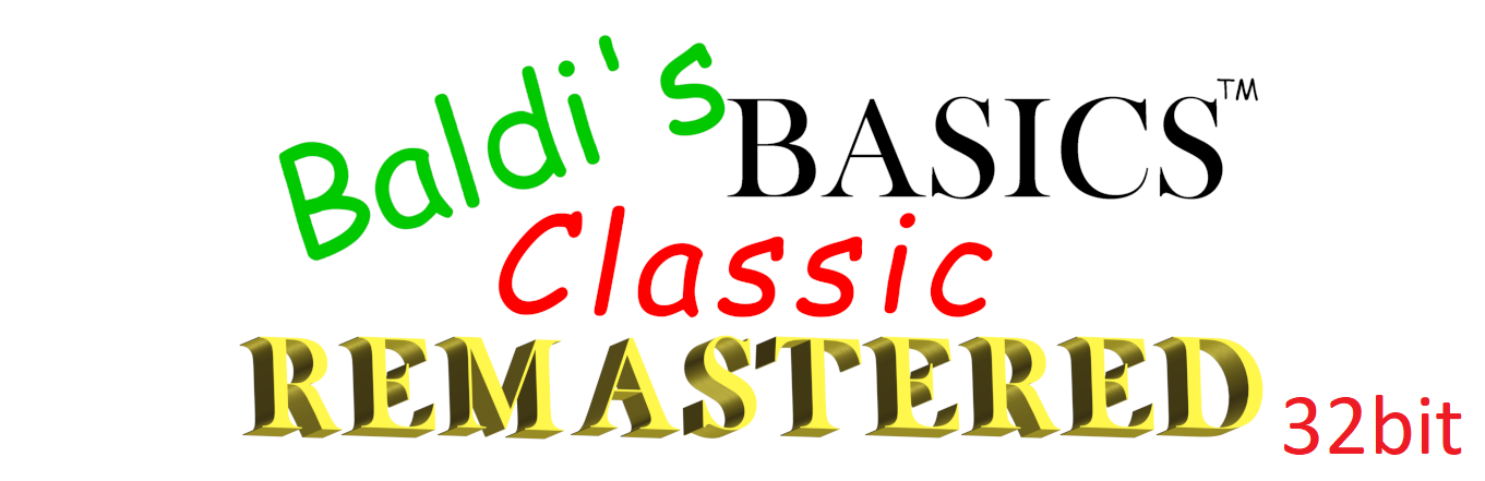 Baldi's basics classic remastered 32bit Port