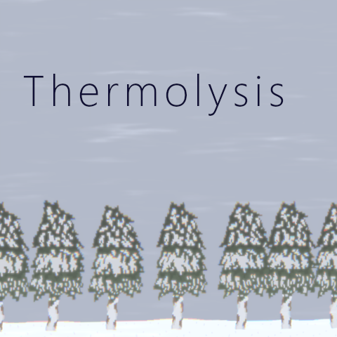 Thermolysis