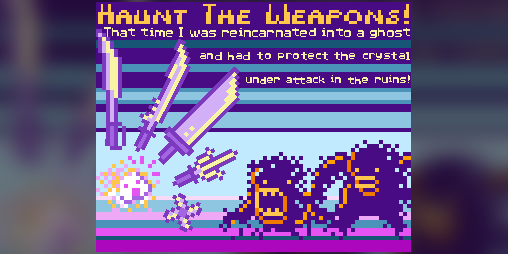 Cover image for Haunt The Weapons!